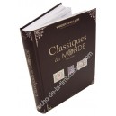 CLASSIQUES DU MONDE : 1840-1940 (édition 2010)