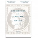 INTRODUCTION À L'HISTOIRE POSTALE DE 1848 À 1878